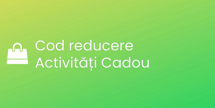 Cod reducere Activități Cadou