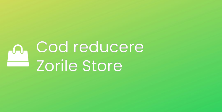 Cod reducere Zorile Store