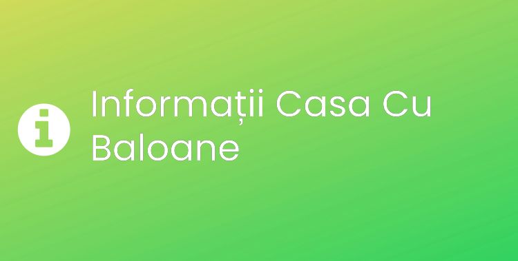 Casa Cu Baloane Section Header Image