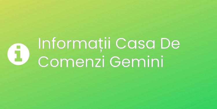 Casa De Comenzi Gemini Section Header Image