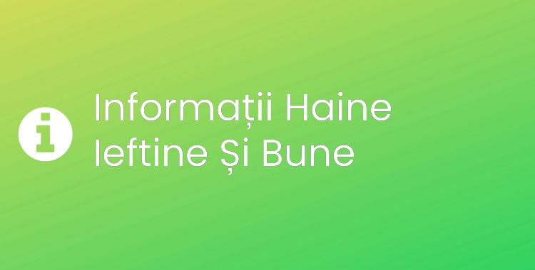 Haine Ieftine Și Bune Section Header Image