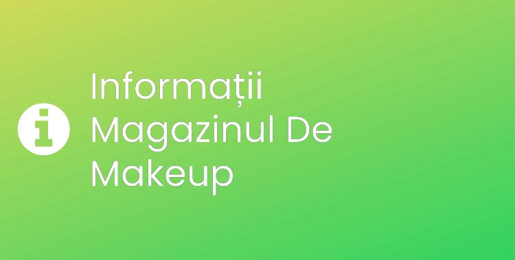 Magazinul De Makeup Section Header Image